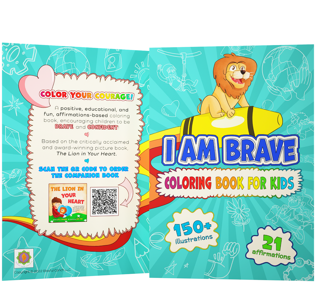 I am Brave: Coloring Book for Kids (The Lion in Your Heart)